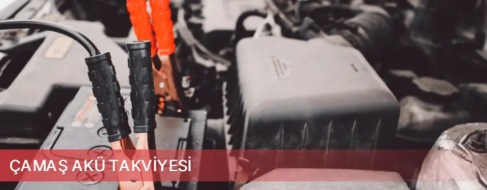 Çamaş İlçemi Akü Takviyesi