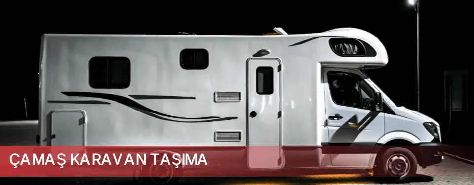 Çamaş İlçemi Karavan Taşıma